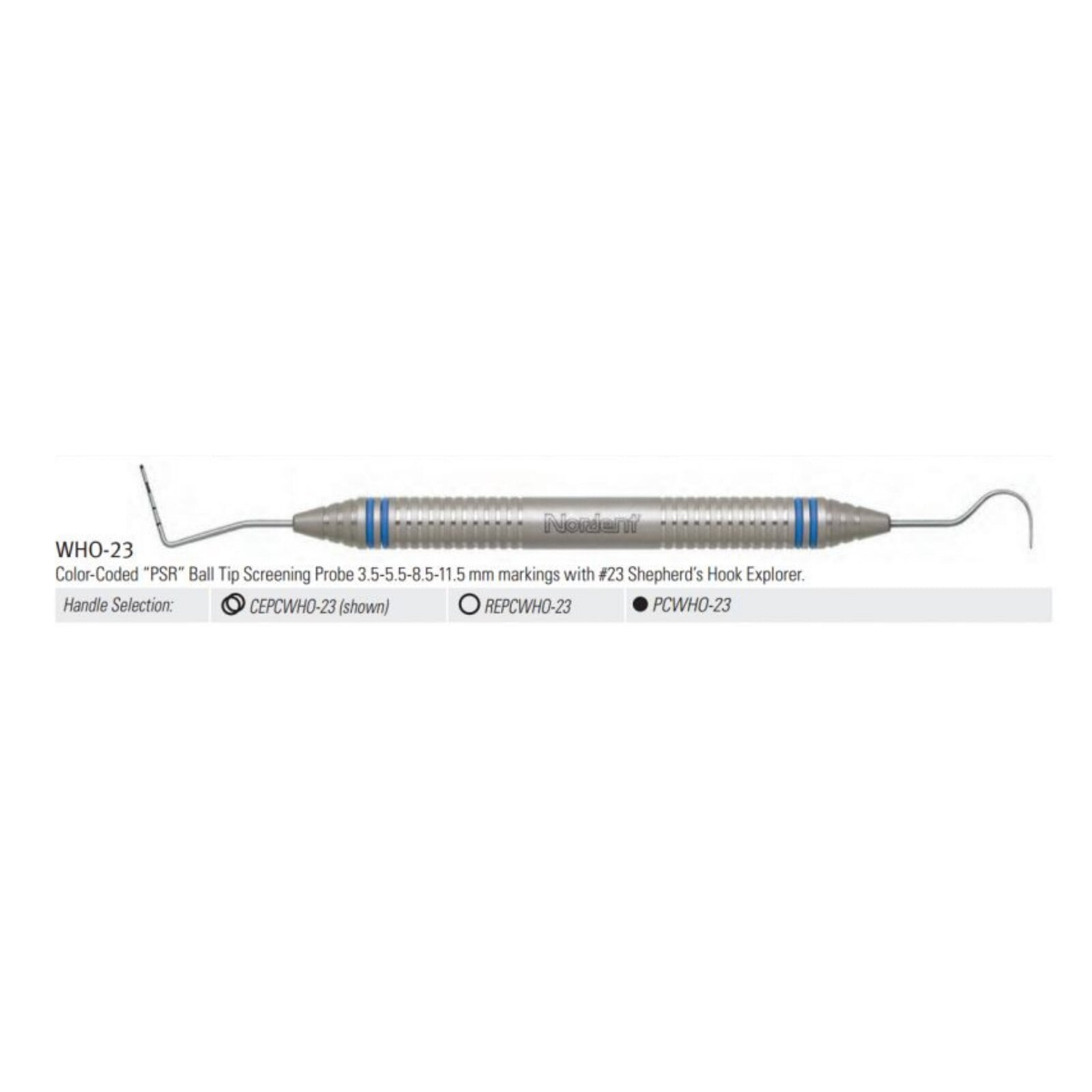 Nordent Expro #23/WHO Double-End Probe & Explorer, Color-Coded PSR Ball Tip (3.5-5.5-8.5-11.5 mm), DuraLite ColorRings Handle, Stainless Steel, Each